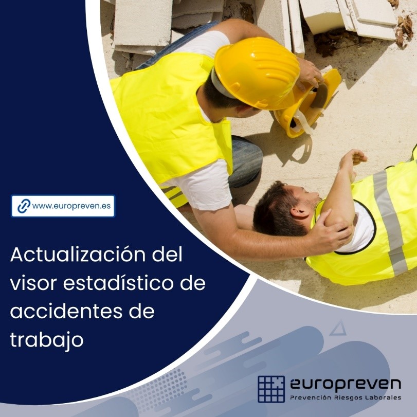 Actualización del visor estadístico de accidentes de trabajo